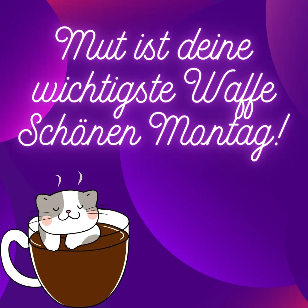 schöne montag morgen bilder