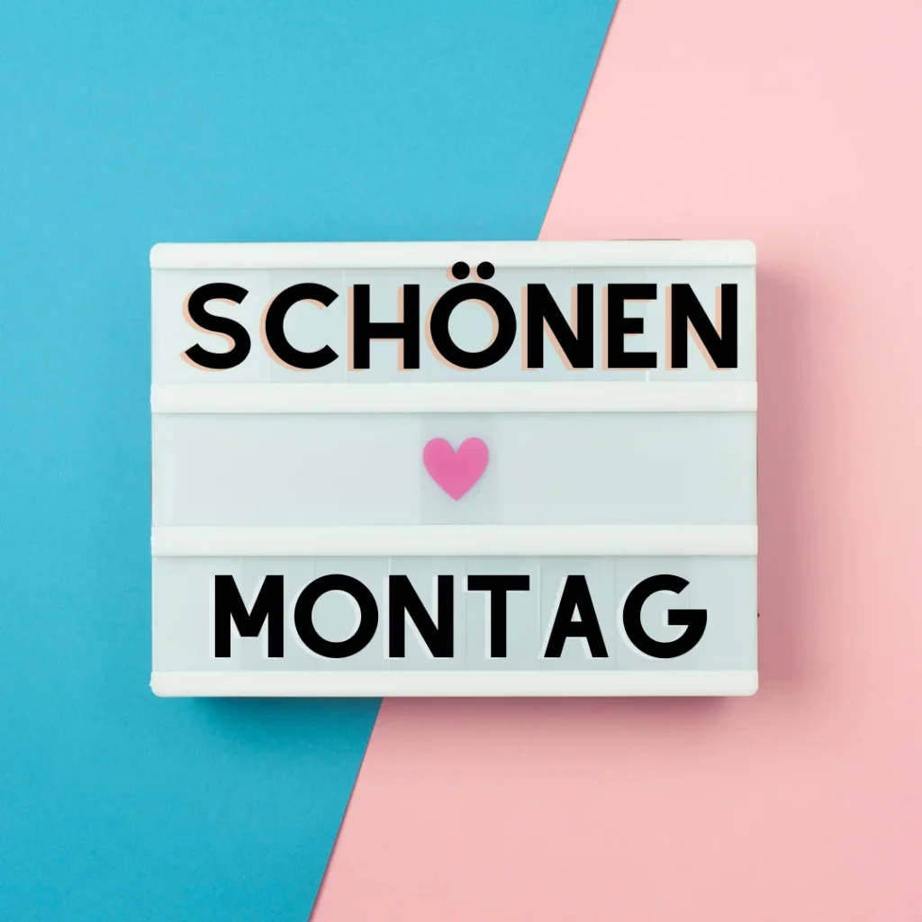 schönen montag bilder kostenlos